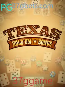 Conheça o Mundo do Texas Hold'em Bonus em 37ggame